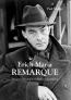 Erich Maria Remarque. Stručný životopis velkého romantika.    (2. brož. vyd.)